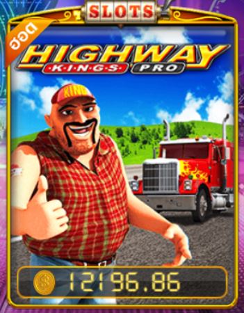 Pussy888-Highway Kings Pro-puss888 เคดิตฟรี100ล่าสุด